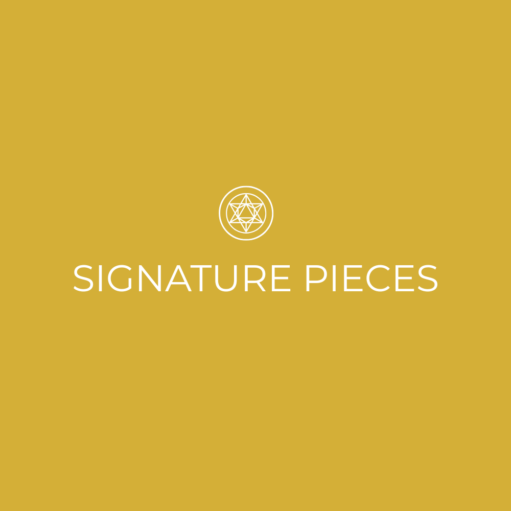 Signature Pieces